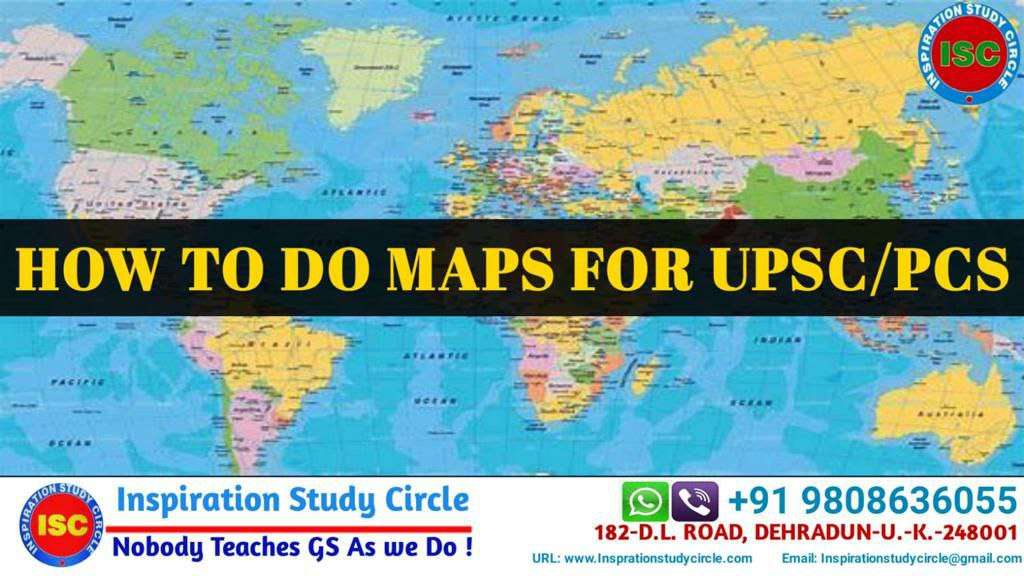 How to Prepare Map-Based Questions for UPSC?