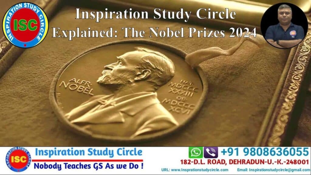 Explained: The Nobel Prizes 2024