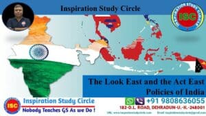 The Look East and the Act East Policies of India