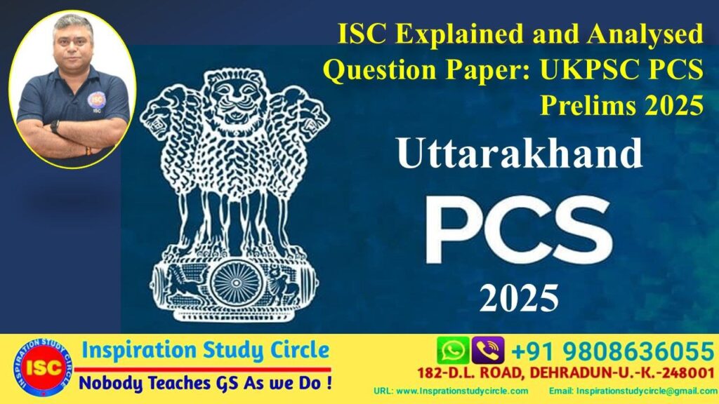 Question Paper Analysis: UKPSC PCS Prelims 2025