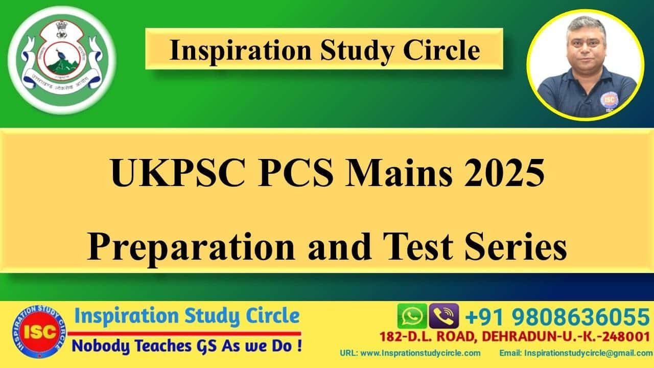 UKPSC PCS Mains 2025 Preparation And Test Series