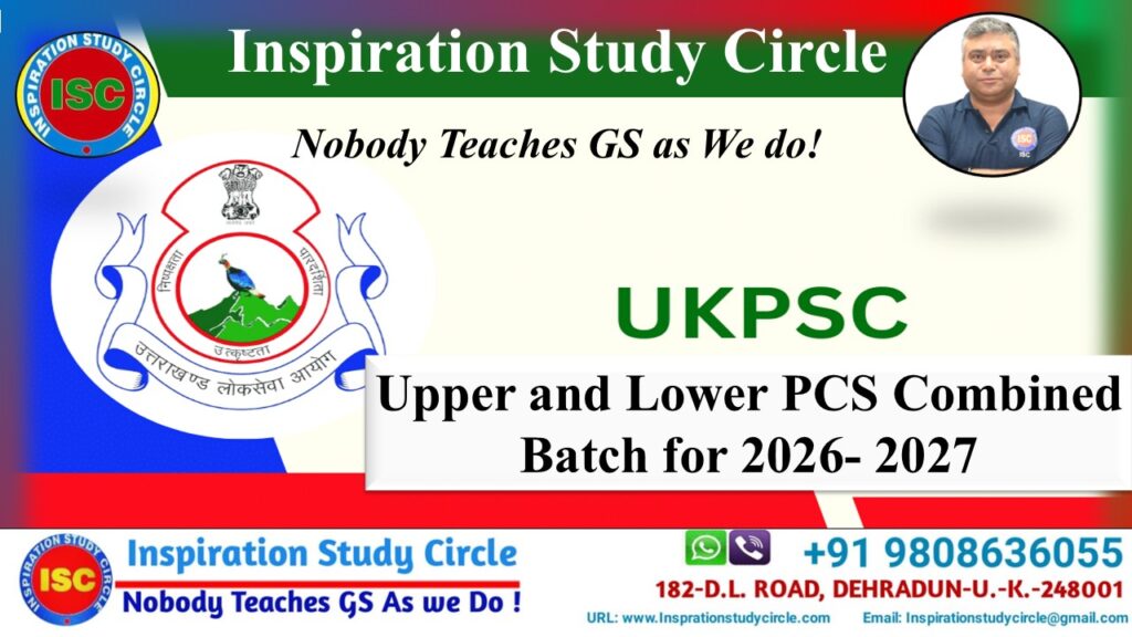 UKPSC Upper and Lower PCS Combined Batch for 2026-2027
