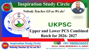 UKPSC Upper and Lower PCS Combined Batch for 2026-2027
