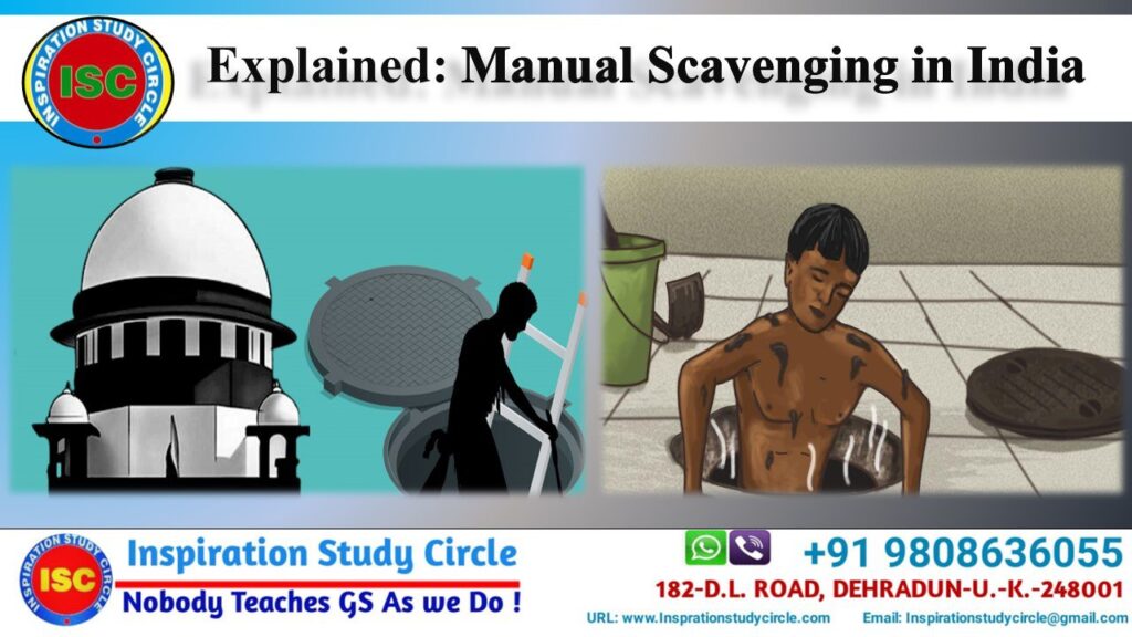 ISC Explained: Manual Scavenging in India
