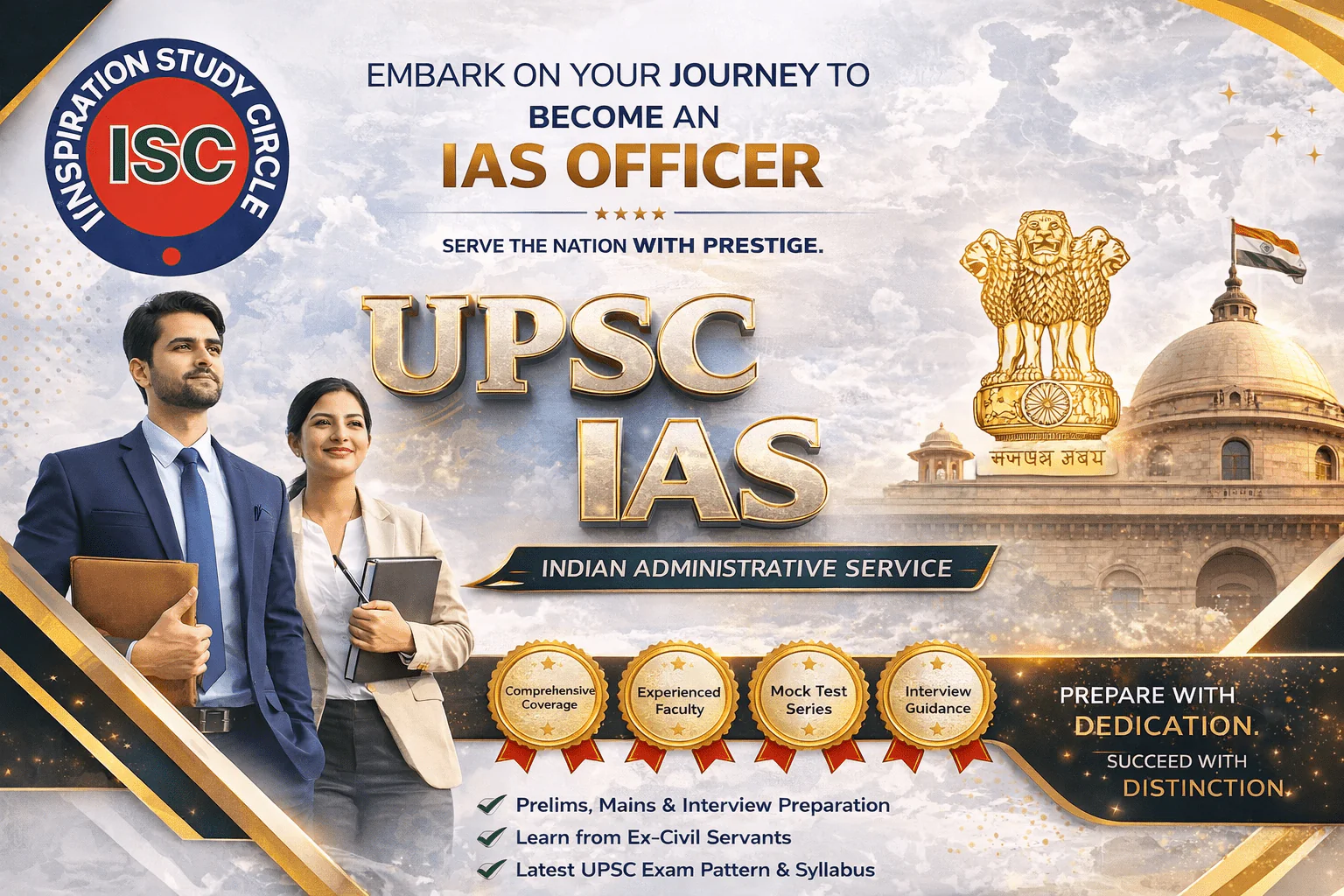 UPSC Civil Services (Prelims + Mains + Interview)