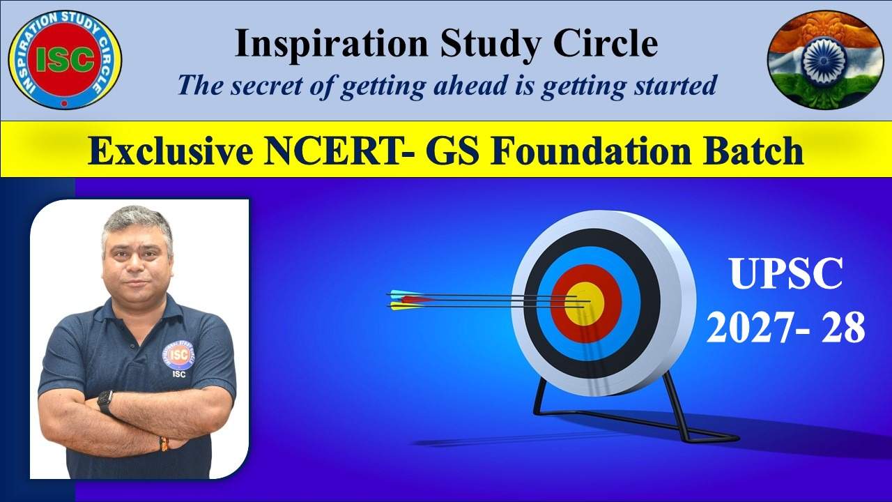 GS Foundation Batch for UPSC 2027- 28