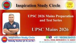 Inspiration Study Circle Explained: National Gopal Ratna Awards 44 UPSC 2026 Mains Preparation and Test Series