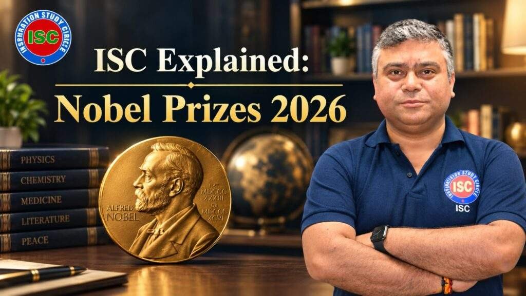 ISC Explained: Nobel Prize 2026